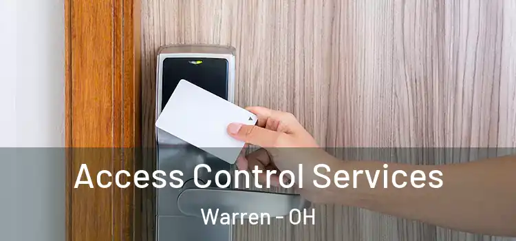 Access Control Services Warren - OH