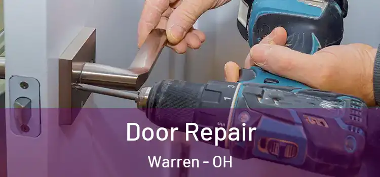 Door Repair Warren - OH