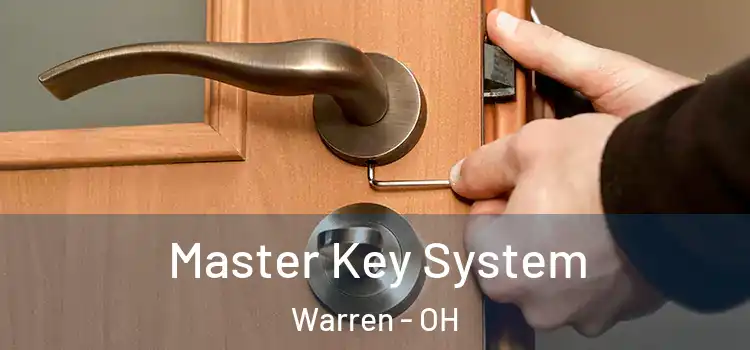 Master Key System Warren - OH