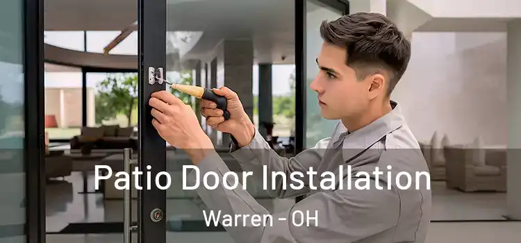 Patio Door Installation Warren - OH