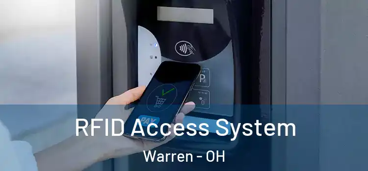 RFID Access System Warren - OH