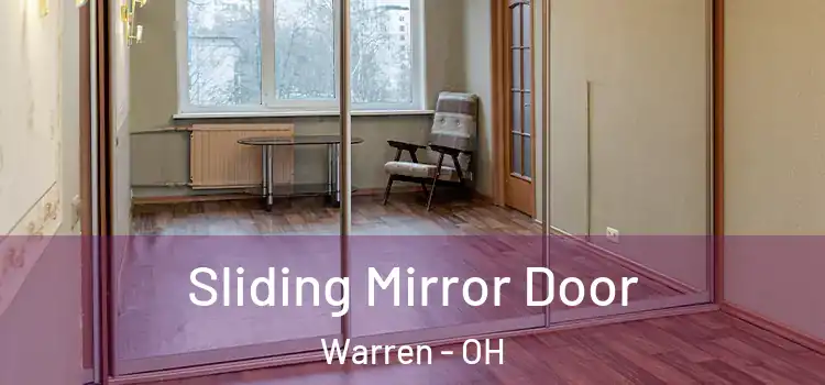  Sliding Mirror Door Warren - OH